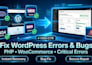 fix wordpress php bugs woocommerce crash debug malware recovery speed repair